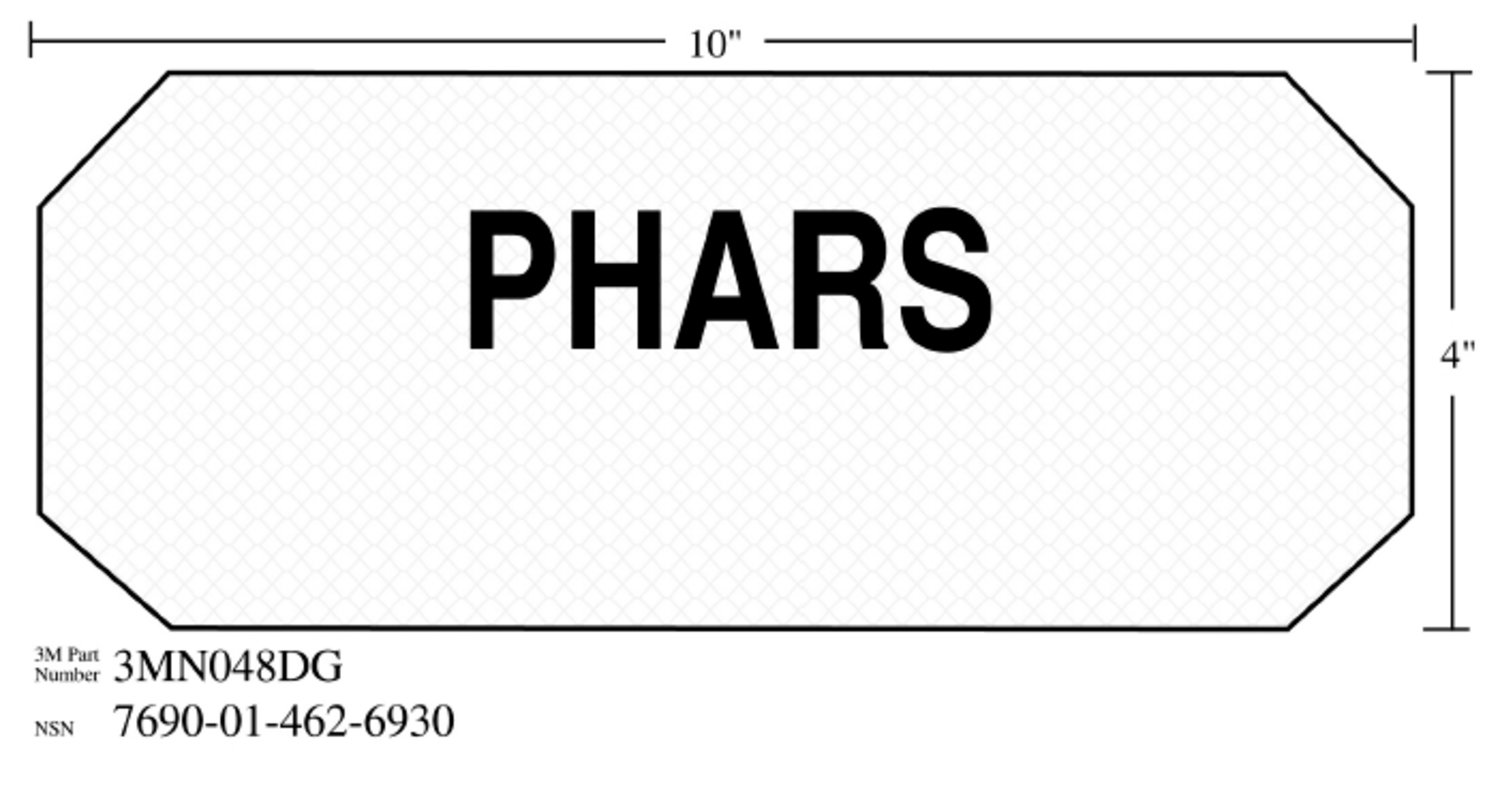 7010388685 - 3M Diamond Grade Damage Control Sign 3MN048DG, "PHARS", 10 in x 4 in,
10/Package